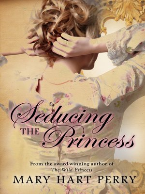 cover image of Seducing the Princess